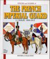 The French Imperial Guard-5